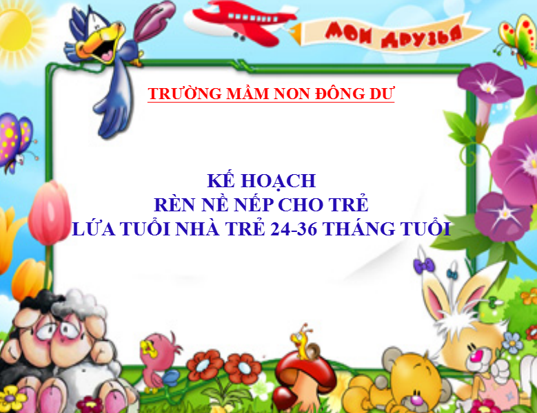 kế hoạch rèn nề nếp cho trẻ lứa tuổi nhà trẻ 24-36 tháng tuổi